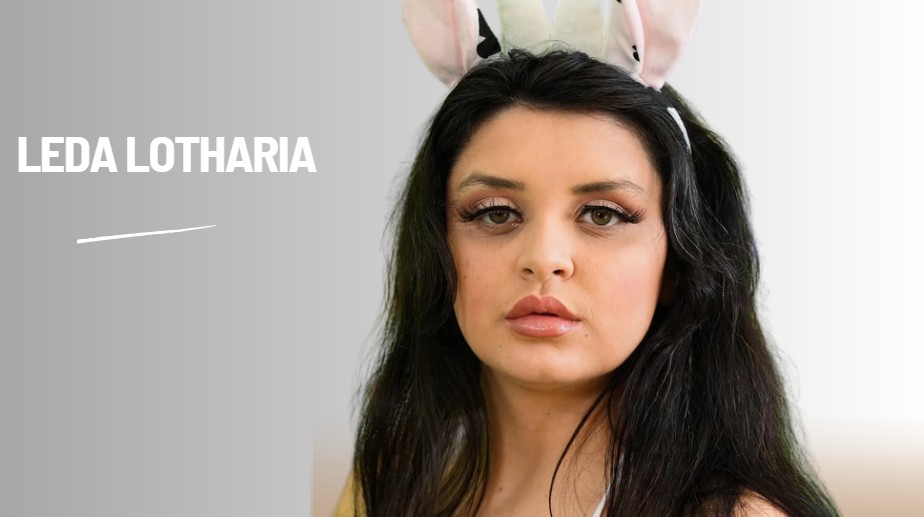 Who Is Leda Lotharia? Biography, Age, Career, Net Worth & More